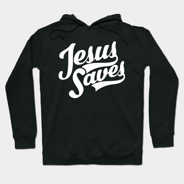 Jesus Saves Hoodie by worshiptee